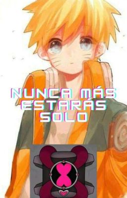 Naruto x chaquetrix: nunca más estarás solo