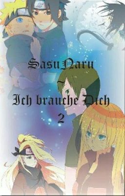 Naruto Yaoi Story - Ich brauche dich 2 (Coming Soon)