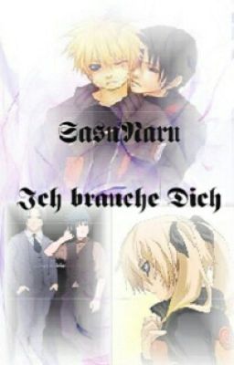 Naruto Yaoi Story - Ich brauche dich