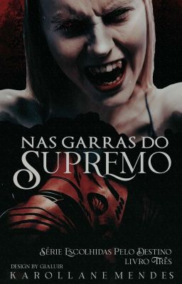 Nas Garras Do Supremo (Livro 3)