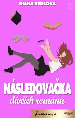 Následovačka dívčích románů