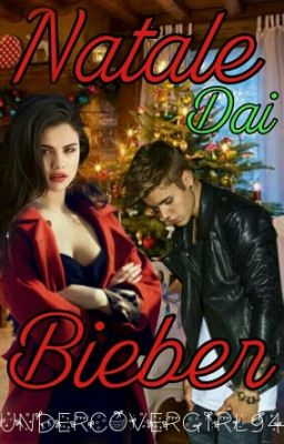 Natale Dai Bieber ||Justin Bieber & Selena Gomez 