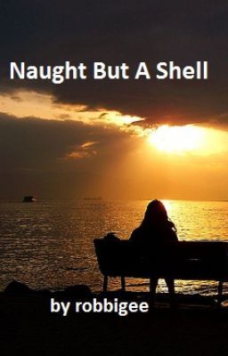 Naught But a Shell (short story)