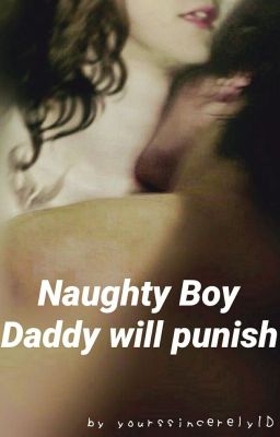 Naughty Boy Daddy Will Punish » lαrry stylinson