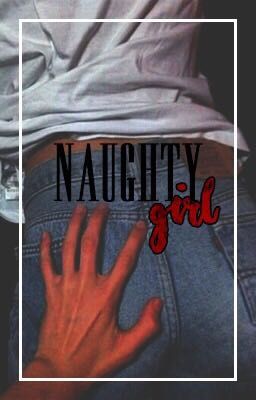 Naughty Girl || Michael Clifford