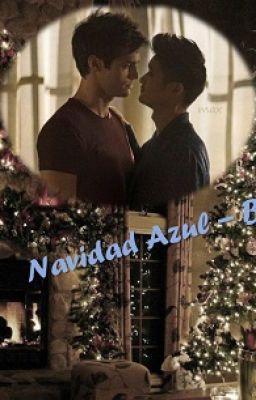 Navidad Azul - Blue Christmas (Extra)