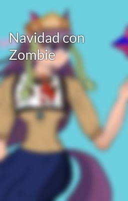 Navidad con Zombie