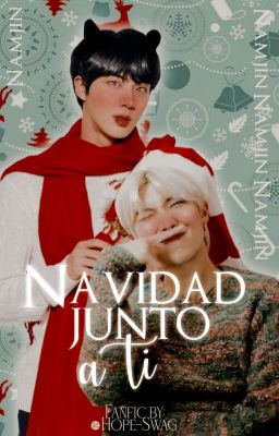 Navidad Junto a Tí🎄࿐[NamJin][Completa]