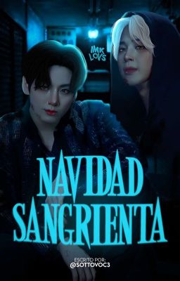 Navidad Sangrienta | JJK + PJM