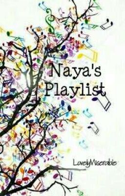 Naya's Playlist 