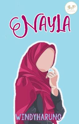 Nayla [SUDAH TERBIT]