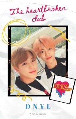 NCT Dream| nomin | câu lạc bộ thất tình | text fic