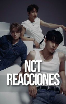 NCT ♺ REACCIONES