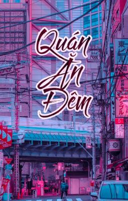 [NCT the Series] Quán Ăn Đêm