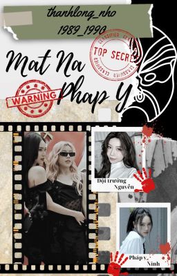 [NDLN×NTT] Mặt Nạ Pháp Y