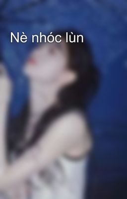 Nè nhóc lùn