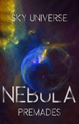 Nebula | Premades