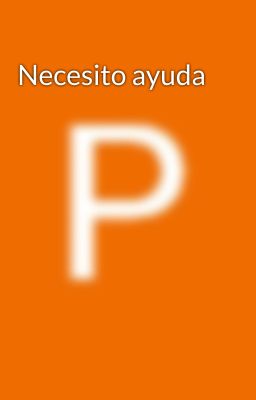 Necesito ayuda