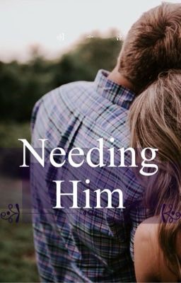 Needing Him (Him Series Book #3)