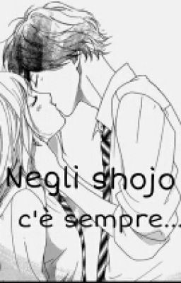 Negli Shojo C'è Sempre...