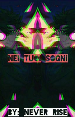 ~Nei tuoi sogni~