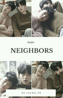 Neighbors ✖ Daejae