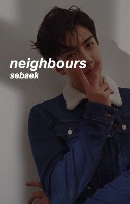 [neighbour] sebaek