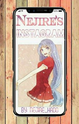 Nejire's Instagram 