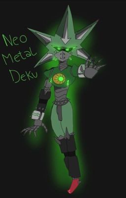 Neo metal Deku