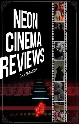 ⇢Neon Cinema⇠ ☆ Film Bewertungen ☆