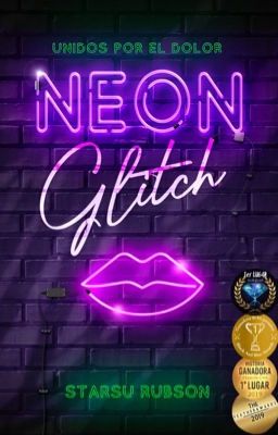 Neon Glitch © (HIATUS)