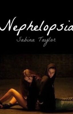 Nephelopsia