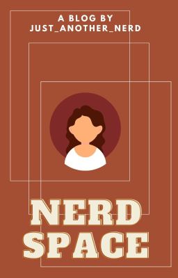 NERD SPACE - a blog