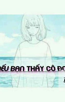 Nếu Bạn Thấy Cô Đơn