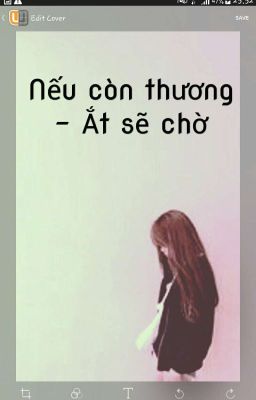 Nếu có thương Ắt sẽ chờ