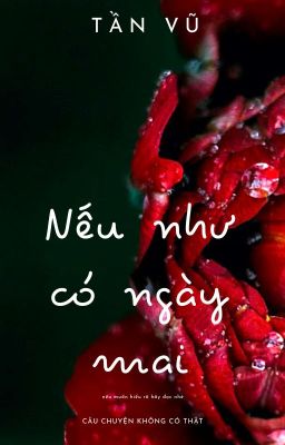 Nếu như có ngày mai