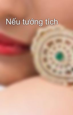 Nếu tướng tích