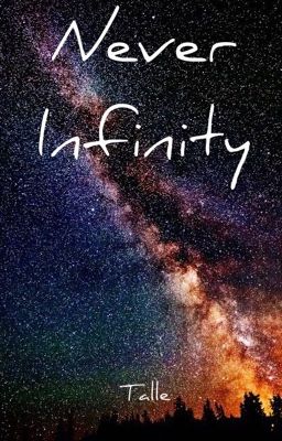 Never Infinity