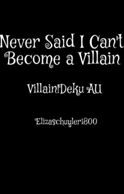 Never Said I Can't Become a Villain