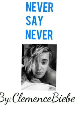 Never Say Never