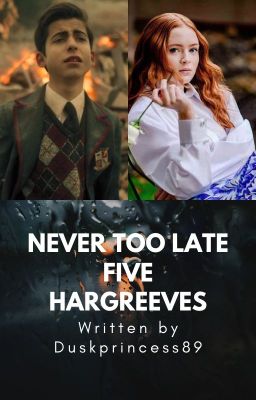 Never Too Late: Five Hargreeves