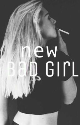 new bad girl