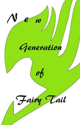 New Generation of Fairy Tail