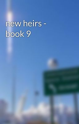 new heirs - book 9