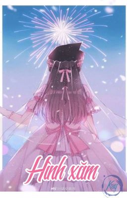 *NEW* [ShinRan Fanfiction] Hình Xăm