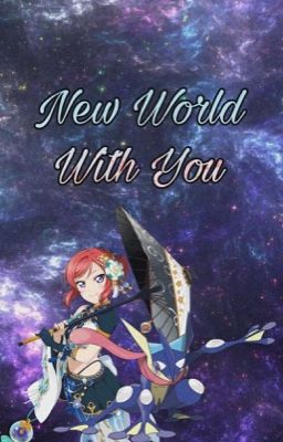 New World With You (One Piece Crossover)