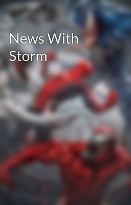 News With Storm