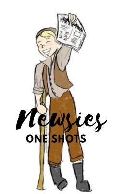 Newsies Oneshots