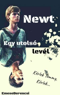 Newt - Egy utolsó levél ✓