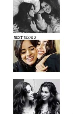 next door 2; camren 